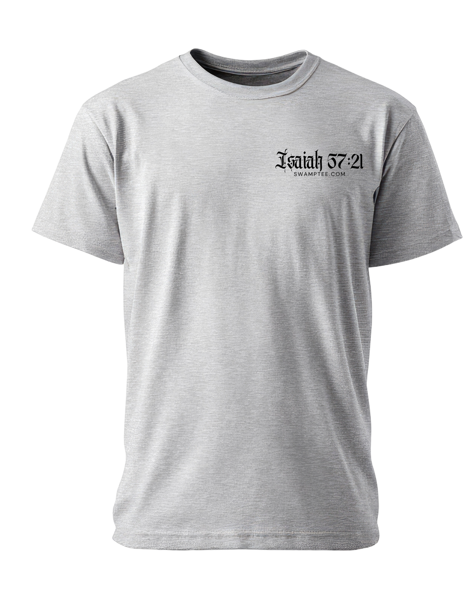 Isaiah 57:21 tee